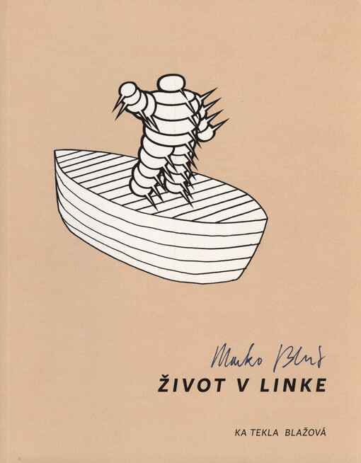 Marko Blažo : život v linke