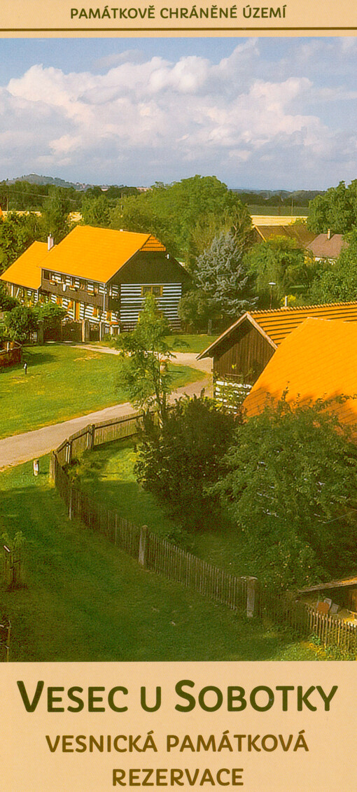 Vesec u Sobotky : vesnická památková rezervace : památkové chráněné území