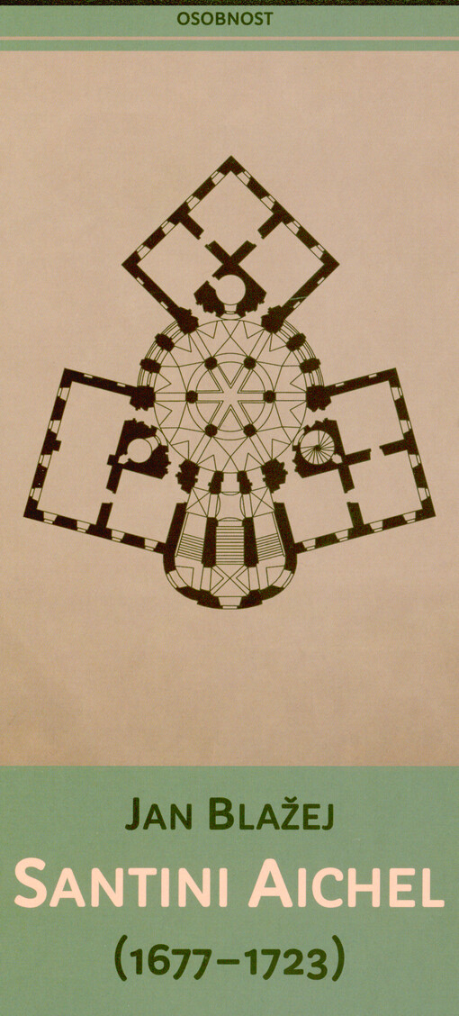 Jan Blažej Santini Aichel (1677-1723)