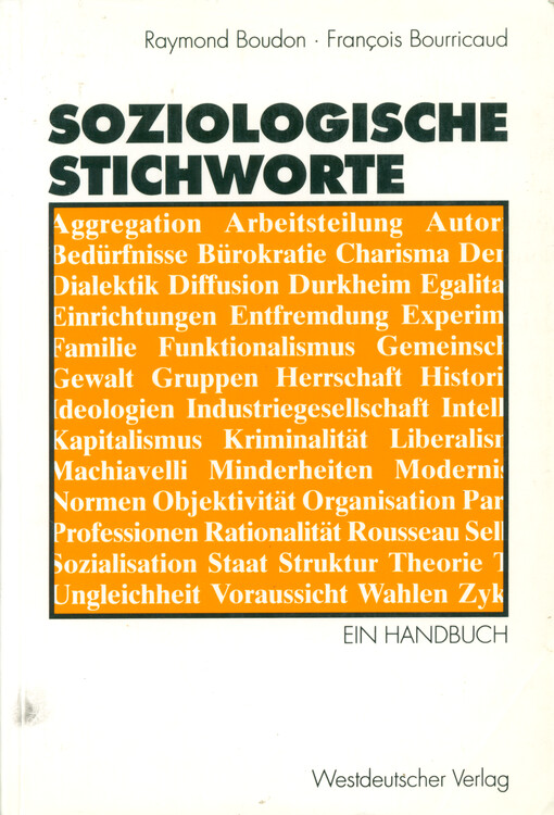 Soziologische Stichworte : ein Handbuch = [Originalausgabe: Dictionnaire Critique de la Sociologie]