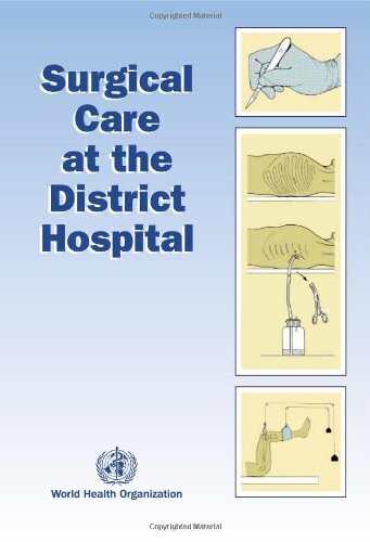 Surgical care at the district hospital