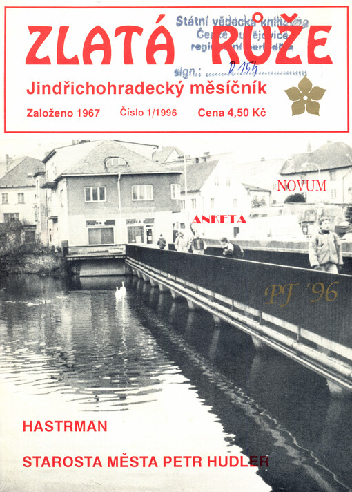 Zlatá růže : zábavný měsíčník obyvatel, návštěvníků a příznivců Jindřichohradecka
