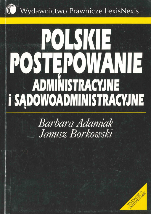 Polskie postępowanie administracyjne i sądowoadministracyjne