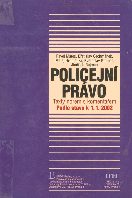 Policejní právo : texty norem s komentářem : podle stavu k 1.1.2002