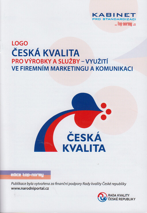 Logo Česká kvalita pro výrobky a služby - využití ve firemním marketingu a komunikaci
