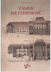 Klášter Plasy : zámek Metternichů  (odkaz v elektronickém katalogu)