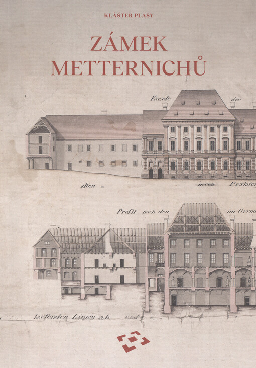 Zámek Metternichů : klášter Plasy