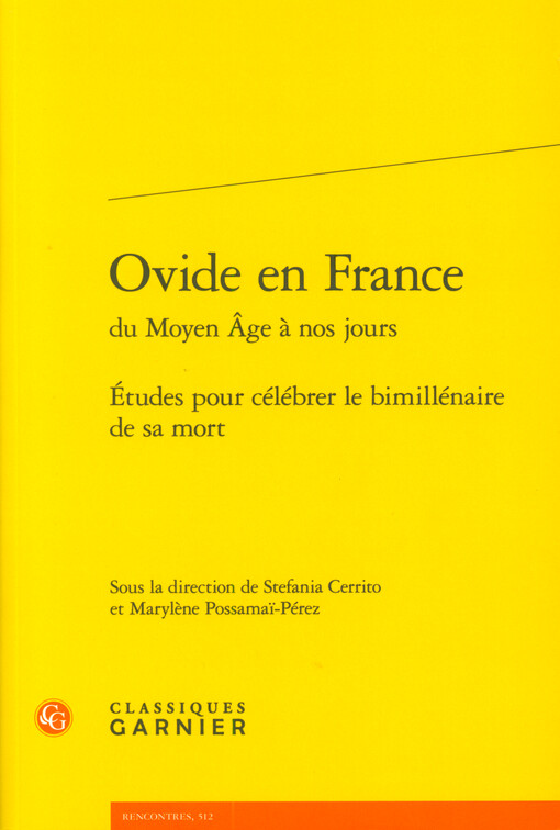 Ovide en France du moyen âge à nos jours : études pour célébrer le bimillénaire de sa mort