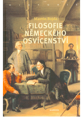 Filosofie německého osvícenství  (odkaz v elektronickém katalogu)