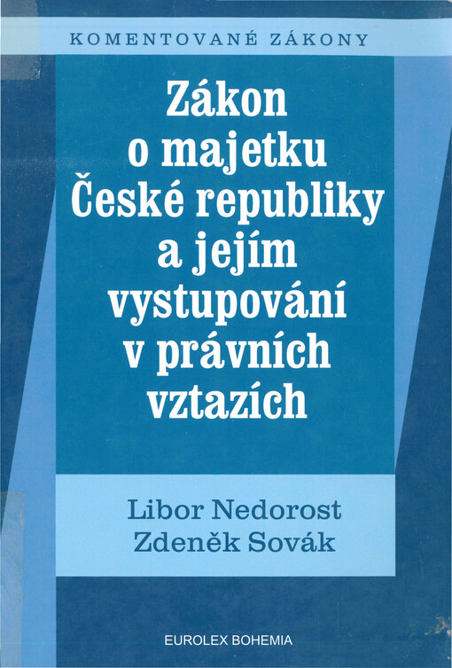 Zákon o majetku České republiky a jejím vystupování v právních vztazích