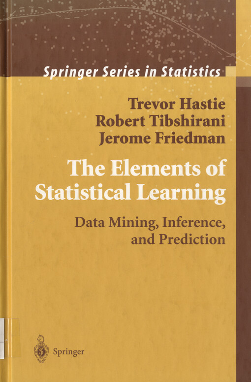 The elements of statistical learning : data mining, inference and prediction