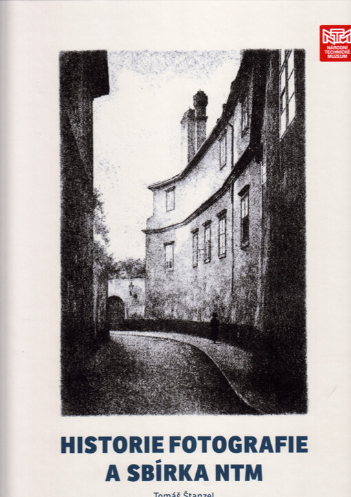 Historie fotografie a sbírka NTM