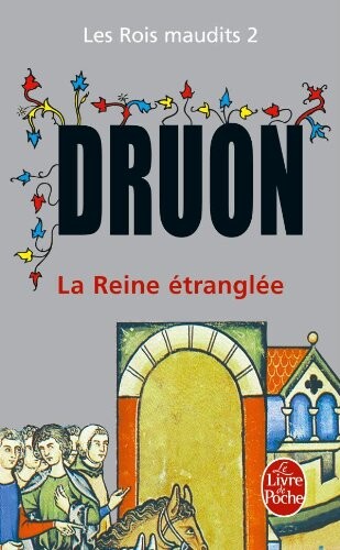La Reine Etranglée- Les rois maudits 2