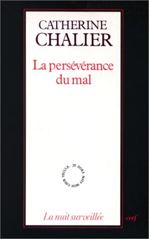 La perseverance du mal (La Nuit surveillee) (French Edition)