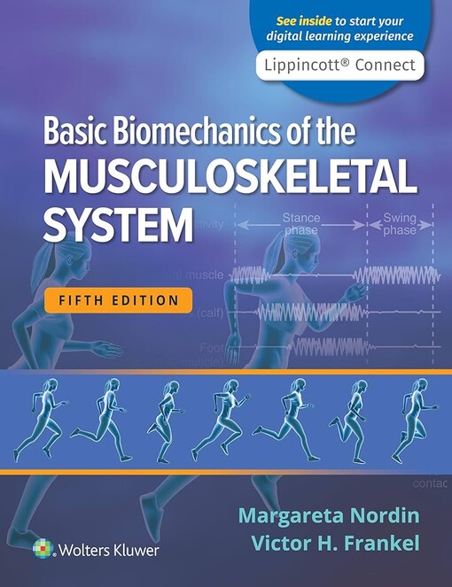Basic biomechanics of musculoskeletal system