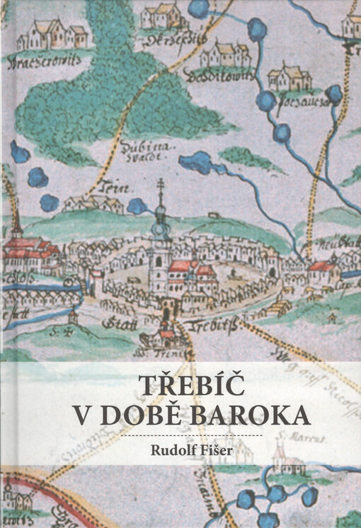 Třebíč v době baroka