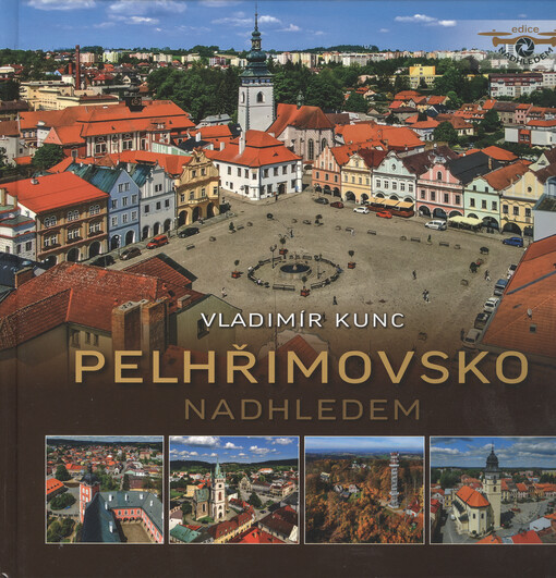 Pelhřimovsko nadhledem