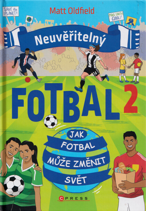 Neuvěřitelný fotbal 2