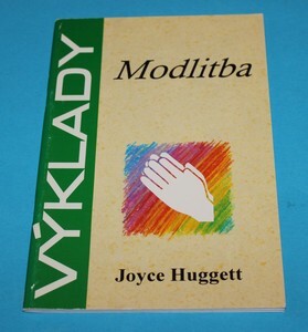 Výklady Modlitba - Huggett
