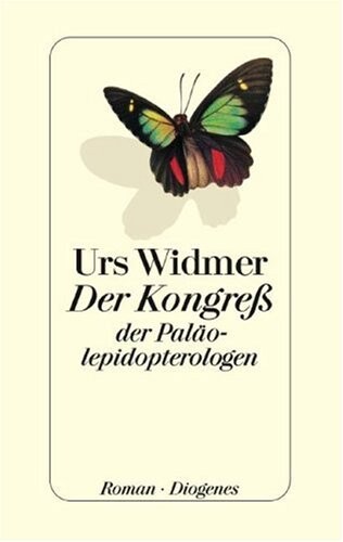 Der Kongress der Palaolepidopterologen: Roman (German Edition)