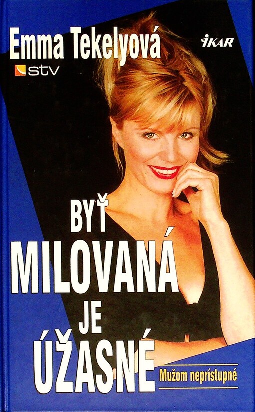 Byť milovaná je úžasné