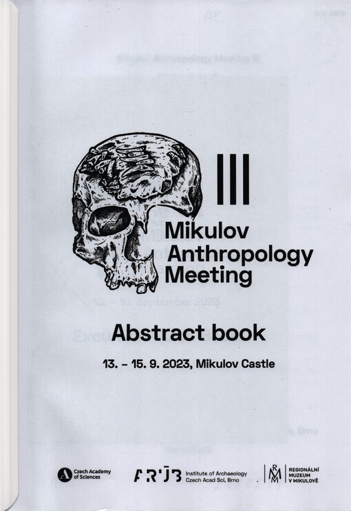 Mikulov anthropology meeting III : abstract book : 13. - 15. 9. 2023, Mikulov castle