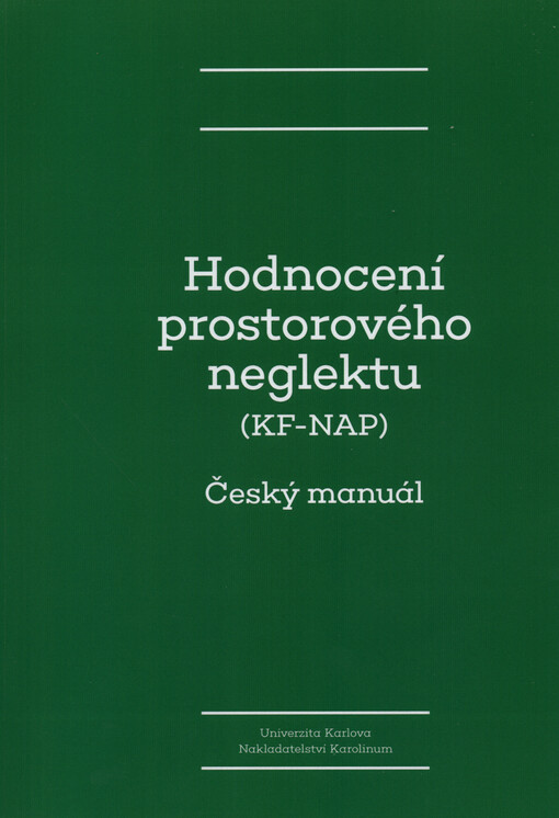 Hodnocení prostorového neglektu : (KF-NAP) : český manuál
