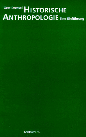 Historische Anthropologie: Eine Einfuhrung (German Edition)