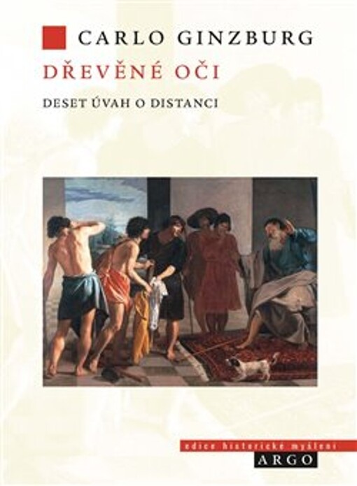 Dřevěné oči : deset úvah o distanci