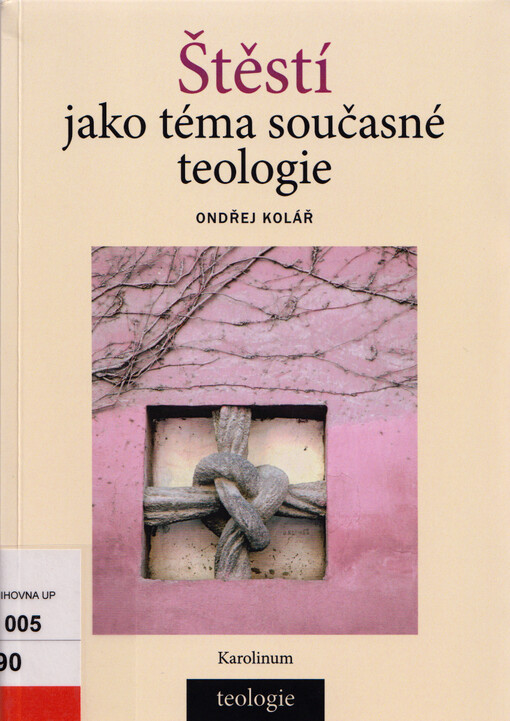 Štěstí jako téma současné teologie
