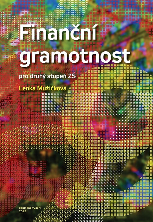 Finanční gramotnost : pro druhý stupeň ZŠ