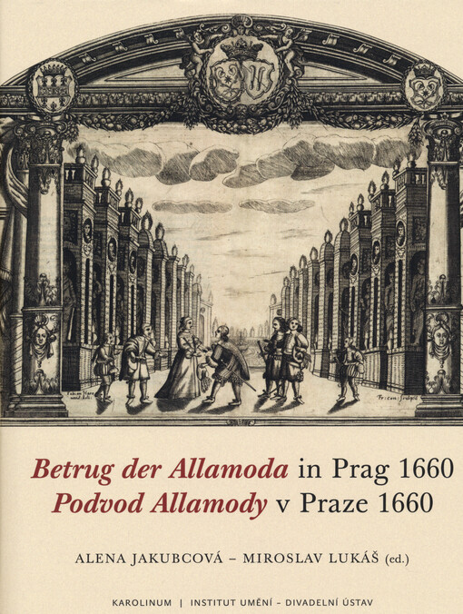 Podvod Allamody v Praze 1660 = Betrug der Allamoda in Prag 1660
