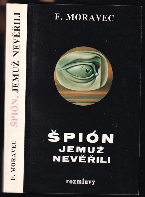 Špión, jemuž nevěřili /