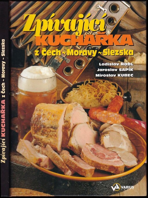 Zpívající kuchařka z Čech, Moravy, Slezska