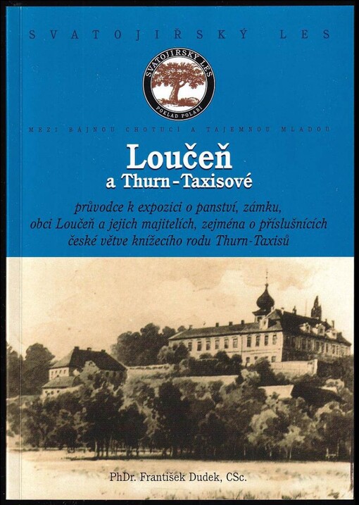 Loučeň a Thurn-Taxisové