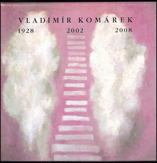 Vladimír Komárek 1928, 2002, 2008