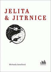 Jelita & jitrnice  (odkaz v elektronickém katalogu)