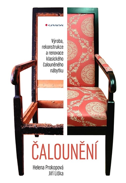 Čalounění : výroba, rekonstrukce a renovace klasického čalouněného nábytku