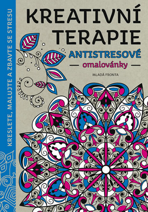 Kreativní terapie - Antistresové omalovánky