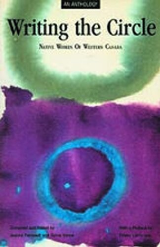 Writing the circle : native women of Western canada