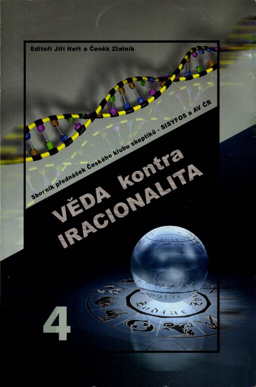 Věda kontra iracionalita :sborník přednášek, sv. 4