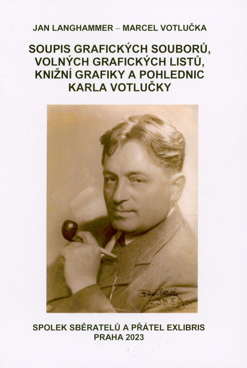 Soupis grafických souborů, volných grafických listů, knižní grafiky a pohlednic Karla Votlučky