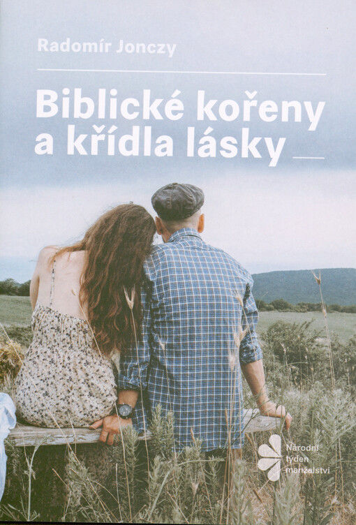 Biblické kořeny a křídla lásky