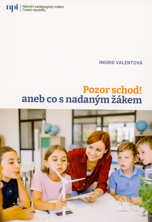 Pozor schod!, aneb, Co s nadaným žákem
