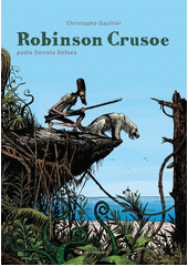 Robinson Crusoe  (odkaz v elektronickém katalogu)