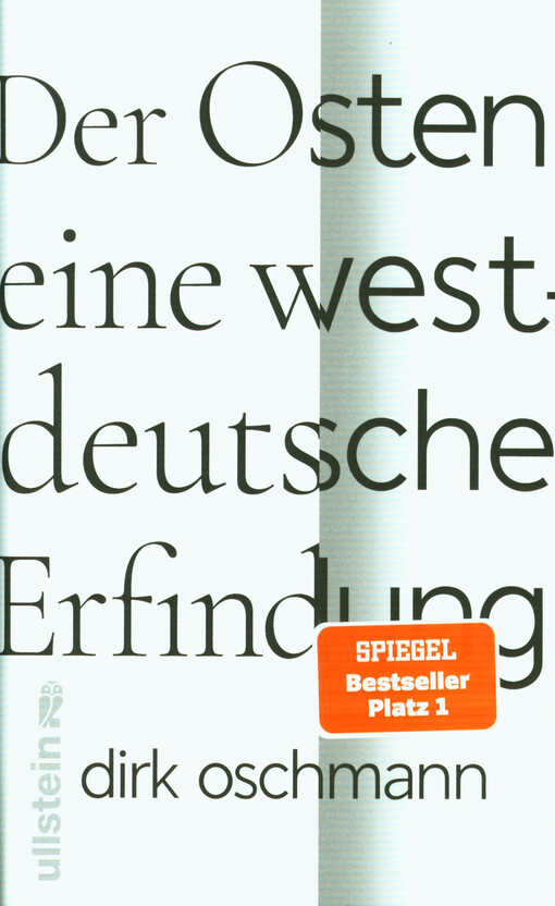Der Osten: eine westdeutsche Erfindung