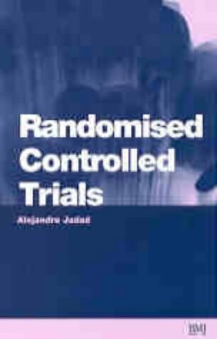 Randomised Controlled Trials: A User's Guide