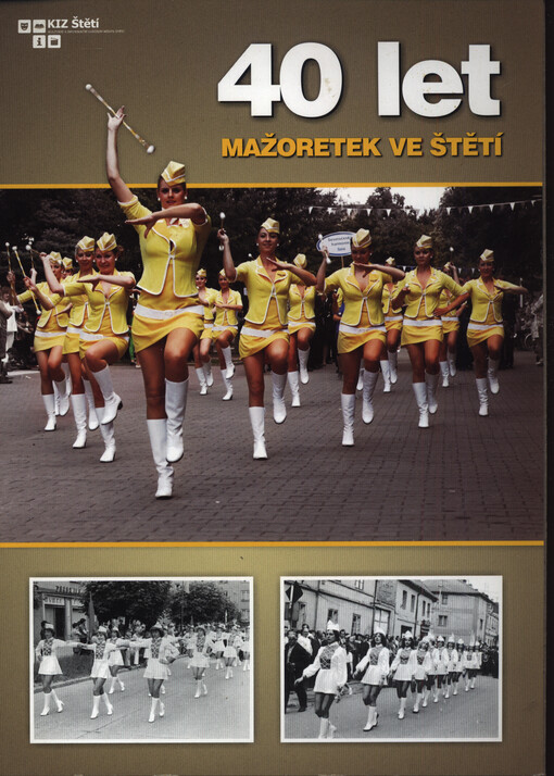 40 let mažoretek ve Štětí : letní promenádní koncert : 2. června 2013