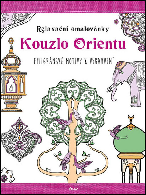 Relaxační omalovánky: Kouzlo Orientu