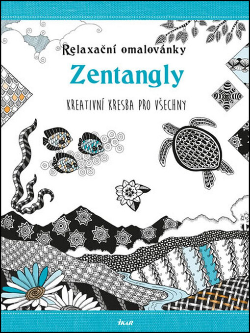 Relaxační omalovánky: Zentangly
